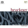 Bruckner: Messe in d-Moll